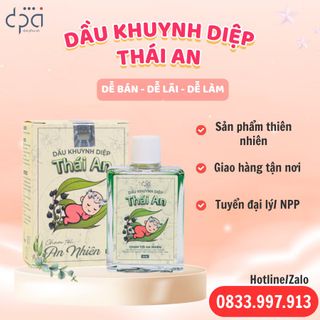 🎯 MỞ RỘNG PHÂN PHỐI DẦU KHUYNH DIỆP THÁI AN