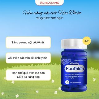 Viên Uống Nội Tiết Hoa Thiên [Hộp 30 Viên]