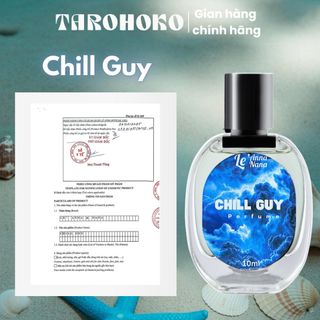 [GIFT TÚI LÔNG] CHILL GUY - Nước hoa Nam 30ml - Hương sang trọng - Lưu Hương cả ngày dài