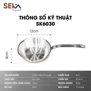CHẢO LÒNG NÔNG SEKA SK6030 SIZE 12CM