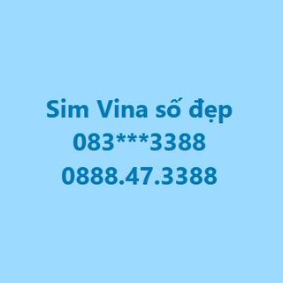 SIM VINA SỐ ĐẸP SỐ ĐUÔI 3388 : 083***3388 ,