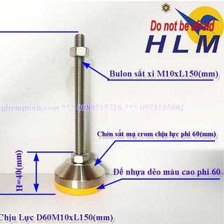 Chân tăng chỉnh chịu lực D60M10xL150(mm)