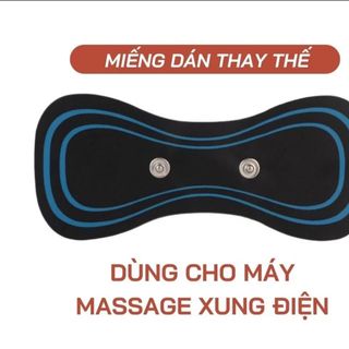 Miếng Dán Thay Thế Cho Máy Massage Xung Điện