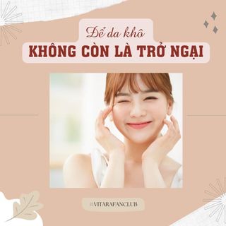 Kem dưỡng ẩm Vitara - E Cream se khít lỗ chân lông, mờ sẹo mụn, cải thiện độ đàn hồi cho da 25g hoặc 50g