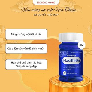 Viên Uống Nội Tiết Hoa Thiên [Hộp 30 Viên]