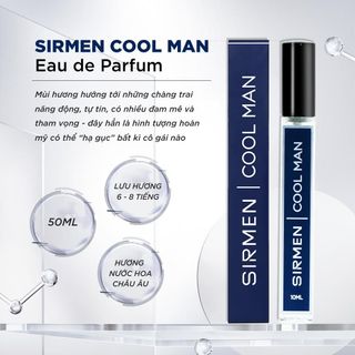 Nước hoa nam SIRMEN COOL MAN Eau de Parfum Châu Âu chai 10ml / 50ml thơm thanh mát, trẻ trung, năng động