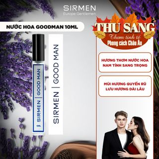 Nước hoa nam SIRMEN GOOD MAN Eau de Parfum Châu Âu chai 10ml / 50ml thơm lịch lãm cuốn hút