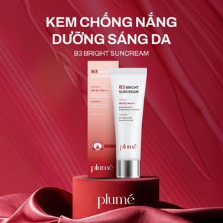 KEM CHỐNG NẮNG DƯỠNG SÁNG DA B3 BRIGHT PLUMÉ