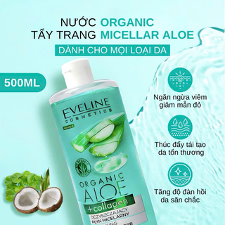 [Chính Ngạch]Tẩy trang Eveline Organic Aloe + Collagen 500ml