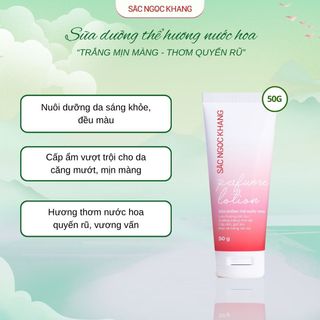 Sữa dưỡng thể hương nước hoa [Tuýp 50g]