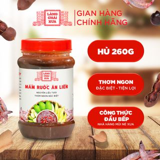 Mắm ruốc ăn liền Làng Chài Xưa hủ 260g (ăn thấy me tươi có hột chua chua rất ngon) nguyên liệu tươi thơm ngon đặc biệt