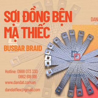 Thanh cái mềm/ Thanh nối đồng bện/ Dây tiếp địa thang máng cáp/ Khớp nối đồng bện/ Khớp nối mềm busway