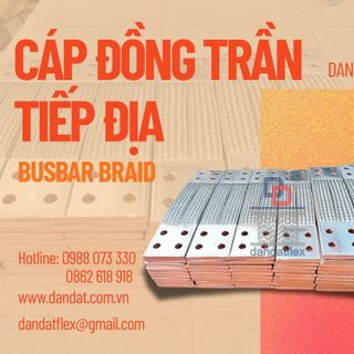 Thanh cái mềm/ Thanh nối đồng bện/ Dây tiếp địa thang máng cáp/ Khớp nối đồng bện/ Khớp nối mềm busway
