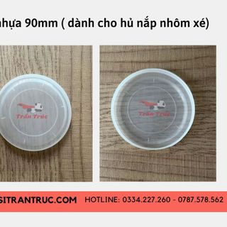NẮP NHỰA 90MM (Dành cho hũ nhựa nắp nhôm Xé)