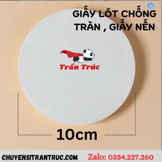 Giấy chống tràn đường kính 10cm