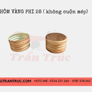 Nắp Nhôm Phi 28 [Không Cuộn Mép]