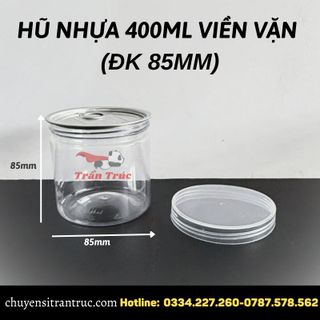 Hũ nhựa 400ml nắp nhôm xé kèm nắp nhựa