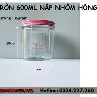 Hũ Nhựa PET Nắp Nhôm 600ml