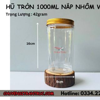 Hũ Nhựa PET Nắp Nhôm 1000ml