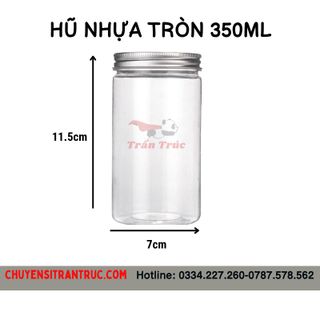 Hũ nhựa tròn 350ml nắp nhôm