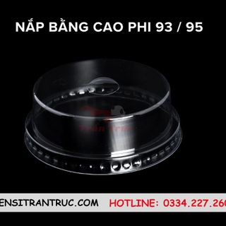 Nắp nhựa bằng cao phi 93