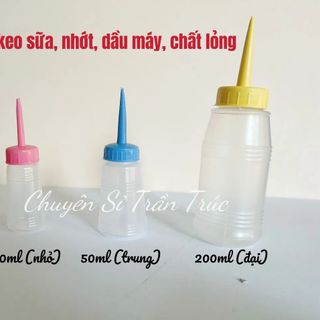 Lốc 12 Chai đựng keo sữa đầu nhọn , chai nhựa chiết dầu máy may 30ml, 50ml, 200ml