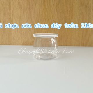 Hũ nhựa sữa chua đáy tròn 110ml