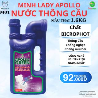 [M1] NƯỚC THÔNG CẦU MINH LADY APOLLO CHAI THÁI 1,6KG Chất BICROPHOT Siêu Tiết Kiệm Chống Ngẹt Chống Mùi Hôi