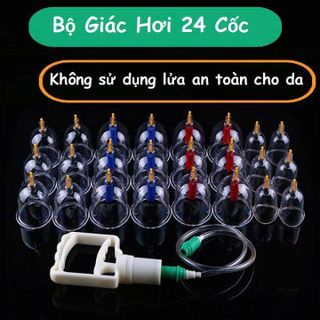 BỘ GIÁC HƠI 24 ỐNG HÚT CHÂN KHÔNG