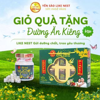 Yến chưng sẵn cao cấp vị đường ăn kiêng 35% - Hộp quà vip - Like Nest