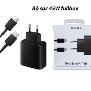 Bộ Củ Cáp Sạc Nhanh SamSung 45W Cho Note 8,9,10,20,21,22,23,24..A50,51,70,71,80,90.. S10,20,21,22,23,24,25 Ultra