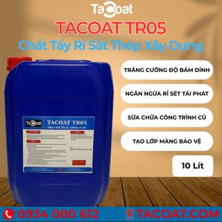 [10 Lit] Chuyên Xử Lí Tẩy Rỉ Sét, Tẩy Sáng Bóng Sắt Thép, Làm Chậm Oxi Hóa - Chất Tẩy Rỉ Sét Thép TACOAT TR05