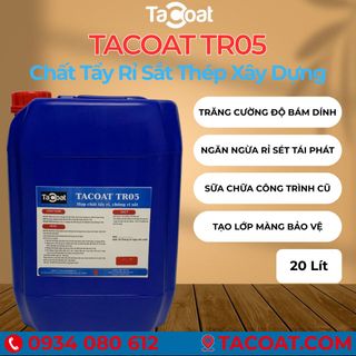 [20 Lit] Chuyên Xử Lí Tẩy Rỉ Sét, Tẩy Sáng Bóng Sắt Thép, Làm Chậm Oxi Hóa - Chất Tẩy Rỉ Sét Thép TACOAT TR05