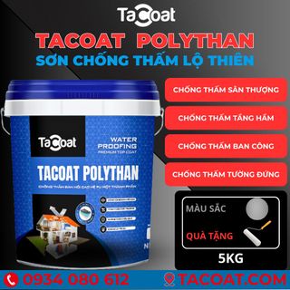 [5KG] Vết Nứt Tường Đứng, Sàn Mái, Sân Thượng, Tường Cũ, Mới, Máng Sối - Sơn Chống Thấm Lộ Thiên TACOAT POLYTHAN