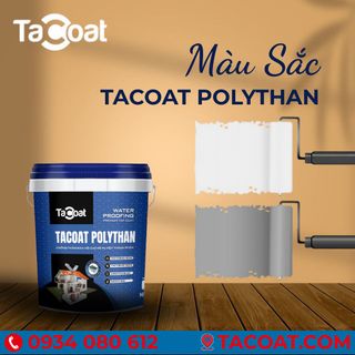 [0,5 KG] Chống Tia UV, Ẩm Mốc - Đàn Hồi, Che Phủ Tốt, Không Phai - Sơn Chống Thấm Lộ Thiên TACOAT POLYTHAN