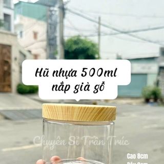 Hũ nhựa 500ml nắp giả gỗ