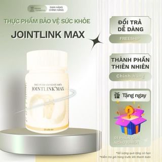 [Mua 1 Sản Phẩm Tặng 1 Quà] Joint - Link Max – Thực Phẩm Bảo Vệ Sức Khỏe Hỗ Trợ Xương Khớp Khỏe Mạnh Mỗi Ngày