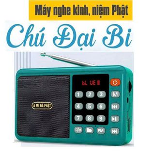 MÁY NGHE PHÁP, NIỆM PHẬT A MI ĐÀ PHẬT T831