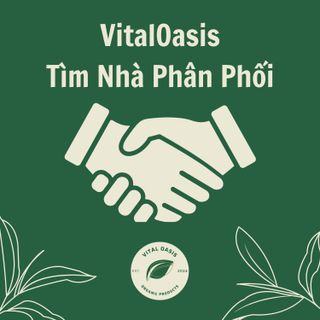VITALOASIS Tìm Nhà Phân Phối Các Dòng Sản Phẩm Mỹ Phẩm - Tiêu Dùng - Sức Khỏe