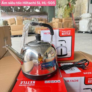 ẤM SIÊU TỐC HILTACHI 5L HL-505