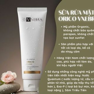 Sữa rửa mặt phù hợp mọi loại da Vxebra Orico Cleanser làm sạch sâu, dịu nhẹ, bảo vệ và sáng da