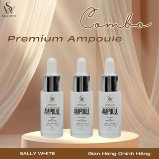 Combo 3 PREMIUM AMPOULE SALLY WHITE 15ml - Tinh chất căng bóng,hỗ trợ chống lão hóa và giảm thâm sạm