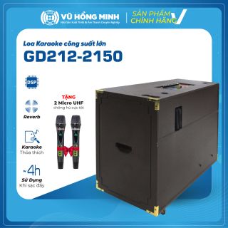 Loa Karaoke Công Suất Lớn VHM Model: GD212-2150