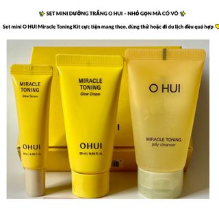 SET MINI DƯỠNG SÁNG DA OHUI  – NHỎ GỌN CÓ VÕ (Lô 100 set)