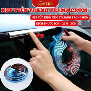 Cuộn Nẹp Viền Trang Trí Chân Kính Ô Tô Mạ Crom , Nẹp Viền Kính, Cửa Xe, Bản 1cm- 2cm- 3cm- OTOFUNMOCLAN