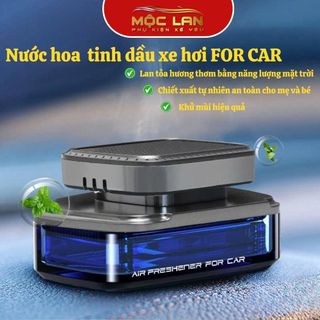 Nước Hoa Tinh Dầu Ô Tô Cao Cấp  FOR CAR Lan Tỏa Hương Thơm Bằng Năng Lượng Mặt Trời Khử Mùi - Chống Say Xe Nội Thất Nội Thất