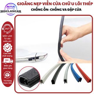Nẹp Viền Cửa Chữ U Lõi Thép - Gioăng Cao Su Chữ U Chống Rung Chống Ồn Chống Va Đập Cao Cấp 5 Màu