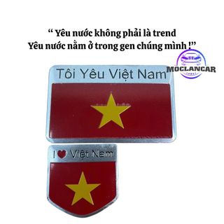 Tem Nhôm Dán Cờ Hình Tôi Yêu Việt Nam Trang Trí Xe Hơi , Ô Tô, Xe Máy Chất Liệu Hợp Kim Nhôm Chống Bám Nước-Otofunmoclan