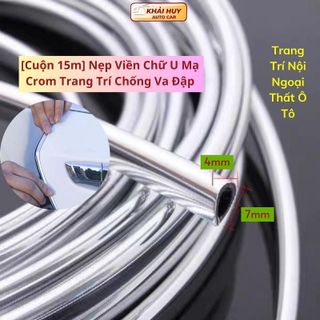 [Cuộn 15m] Nẹp Viền Chữ U Mạ Crom Trang Trí Chống Va Đập , Trang Trí Nội Ngoại Thất Ô Tô khaihuyauto