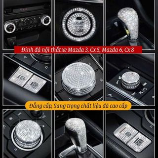 Đính đá nội thất xe Mazda 3, Cx 5, Mazda 6, Cx 8 đẳng cấp, sang trọng chất liệu đá cao cấp